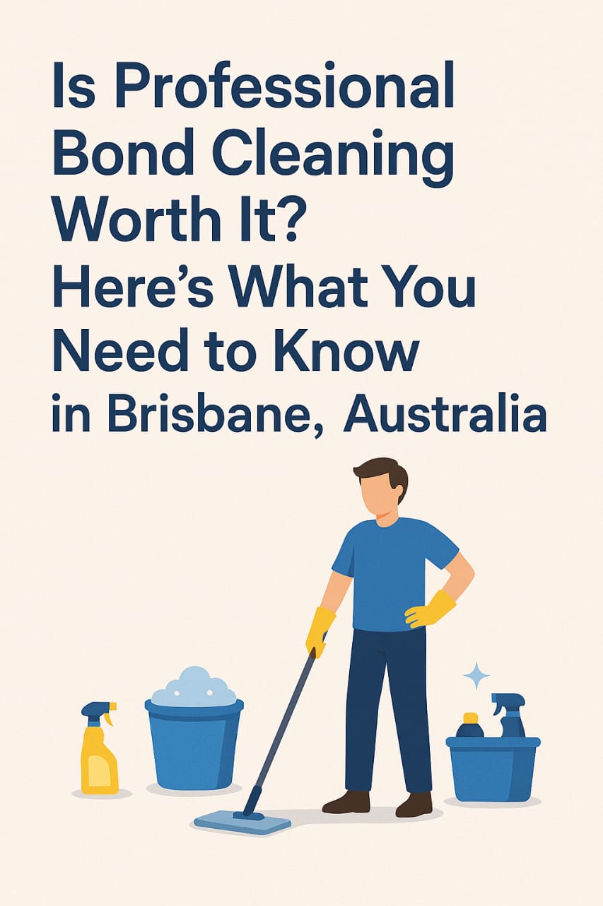 Bond Cleaning Brisbane